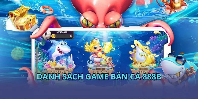 Danh sách game bắn cá KUBET